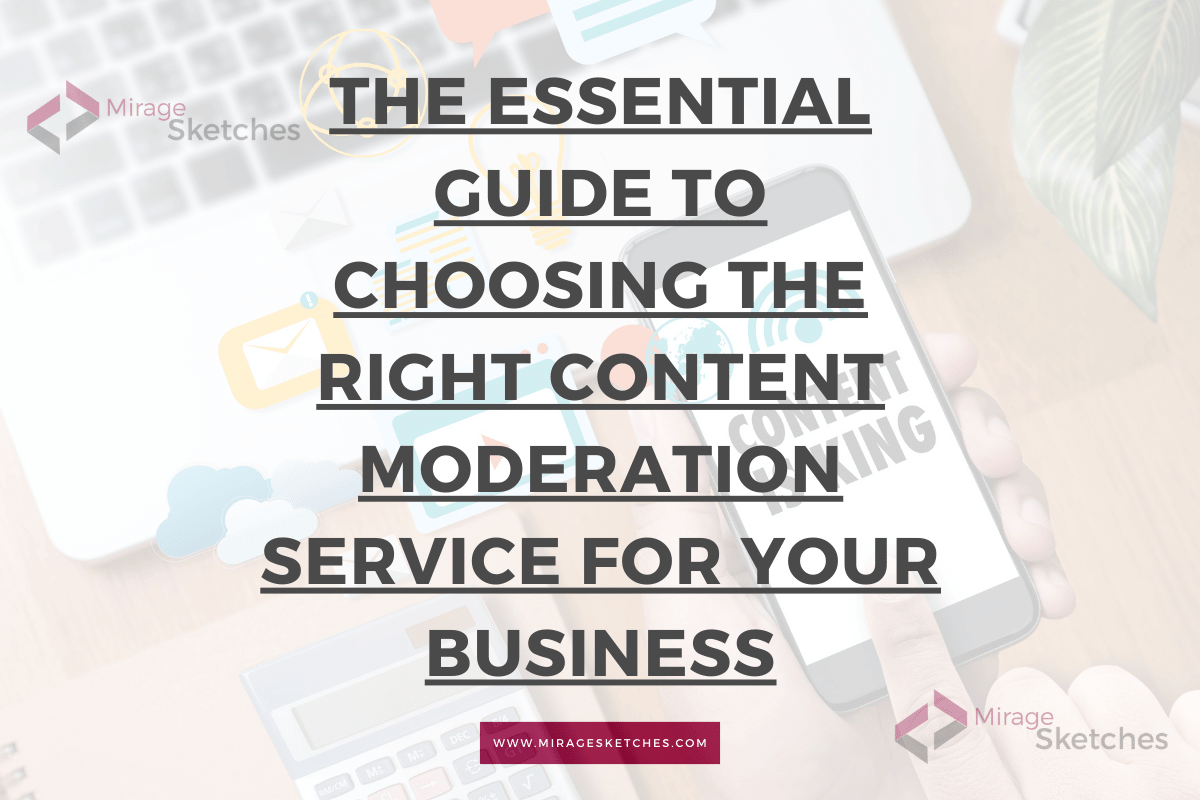 Content Moderation Service for Your Business
